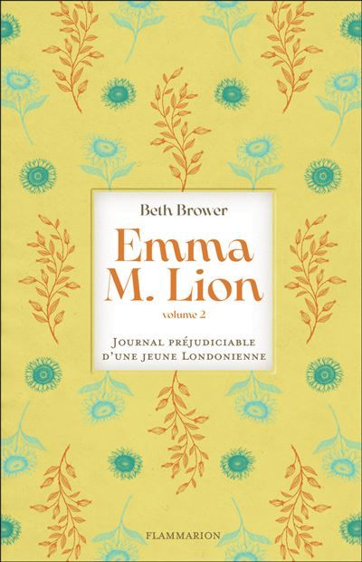 Emma M. Lion Journal préjudiciable d'une jeune Londonienne