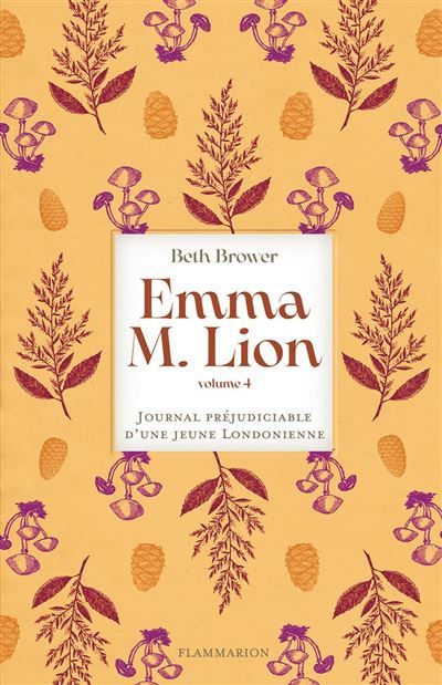 Emma M. Lion (Tome 4) - Journal préjudiciable d'une jeune Londonienne