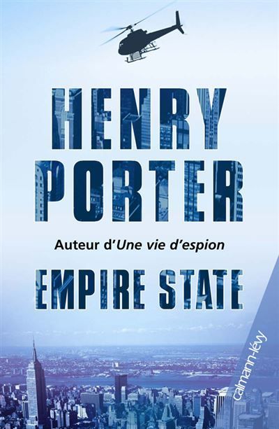 Empire State Auteur de Une vie d'espion