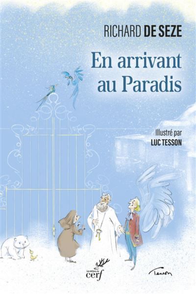 En arrivant au paradis