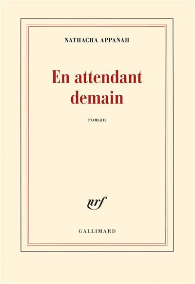 En attendant demain