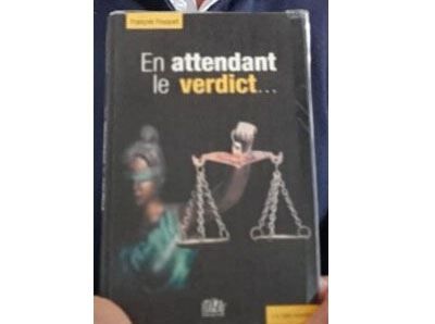 En attendant le verdict