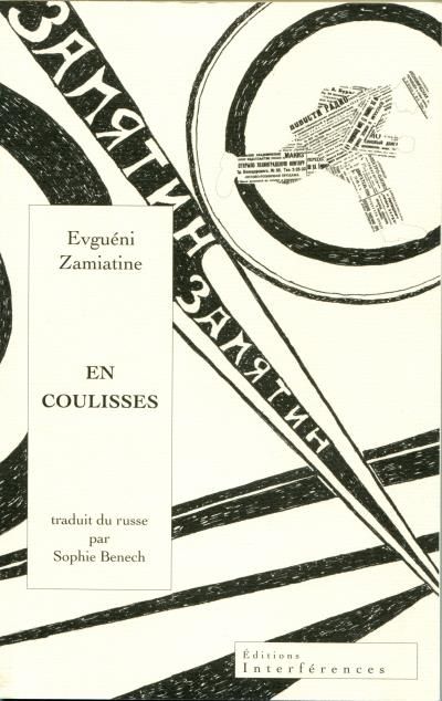En coulisses Suivi de PSYCHOLOGIE DE LA CREATION et de UN DRAGON traduit du russe par Sophie Benech