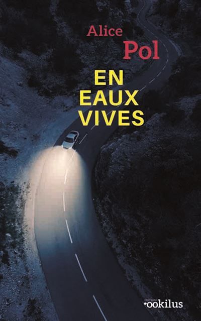 En eaux vives Édition en gros caractères