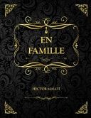 En Famille Hector Malot