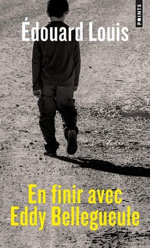 En finir avec Eddy Bellegueule roman