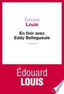 En finir avec Eddy Bellegueule