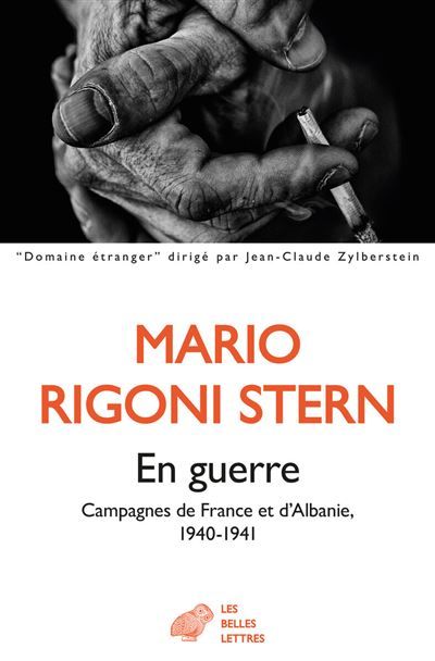 En guerre Campagnes de France et d’Albanie (1940-1941)
