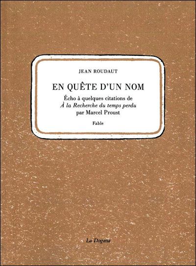 En quête d'un nom
