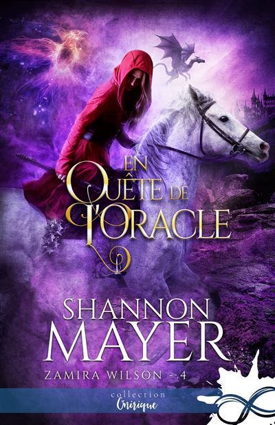 En quête de l'Oracle Zamira Wilson, T4