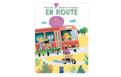 En route - Pas à pas questions et réponses 60 faits insolites à découvrir