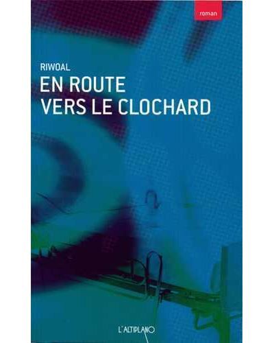 En route vers le clochard