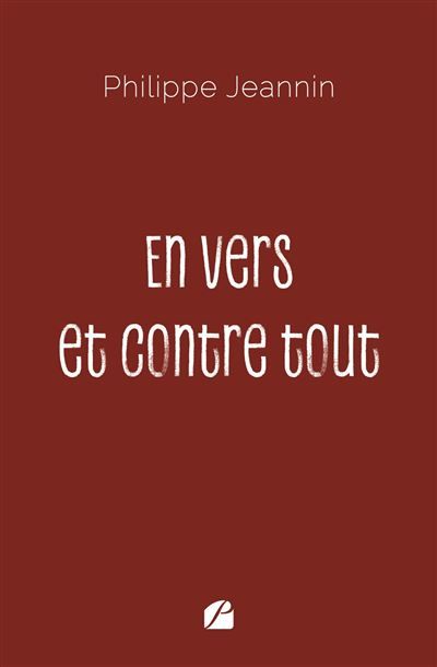 En vers et contre tout
