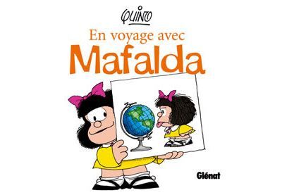 En Voyage avec Mafalda Le catalogue de l'exposition