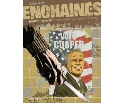 Couverture de Enchaînés - Saison 2 - Tome 01 Tourments par Joël Callède