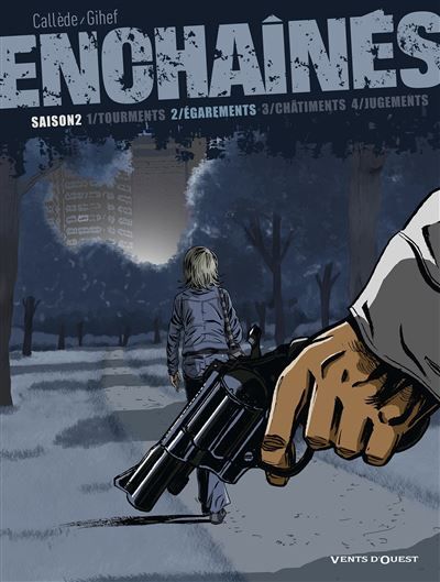 Enchaînés - Saison 2 - Tome 02 Égarements
