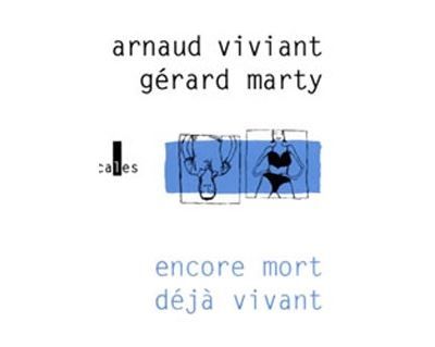 Encore mort déjà vivant