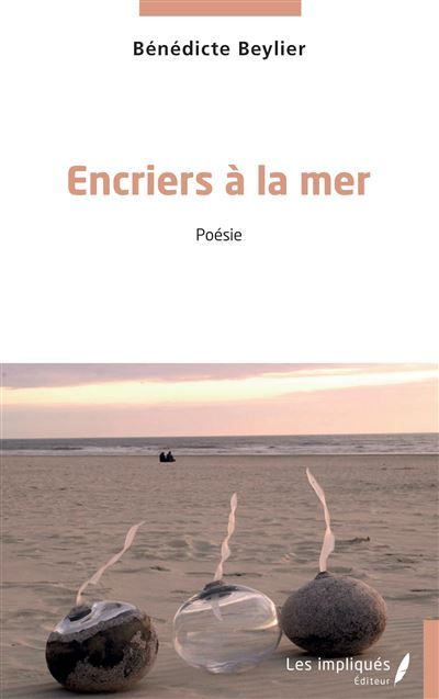 Encriers à la mer