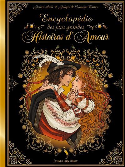 Encyclopédie des plus grandes histoires d'amour