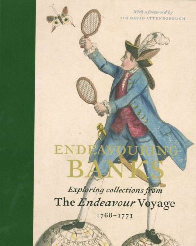 Endeavouring Banks Exploring Collections From The Endeavour