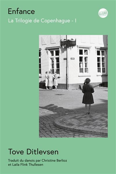 Enfance La Trilogie de Copenhague, 1