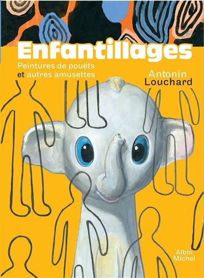 Enfantillages - Peintures de pouëts et autres amusettes