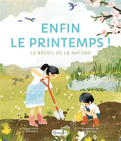 Enfin le printemps ! Le réveil de la nature - Magali Thomas