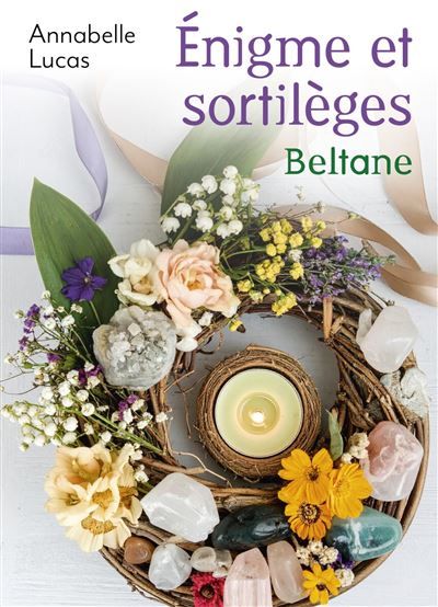 Enigme & Sortilèges 2 - Beltane