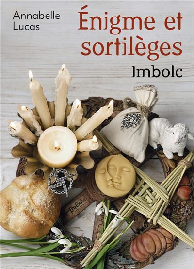 Énigme et sortilèges Imbolc