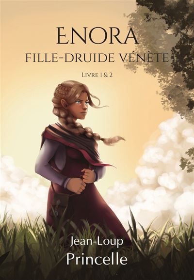 Enora - Fille-Druide Vénète Livre 1 & 2