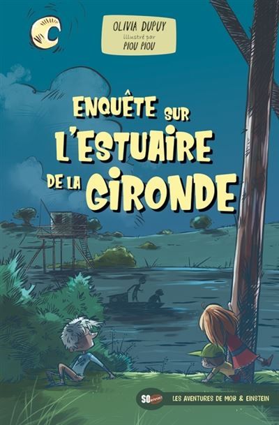 Enquête sur l'estuaire de la gironde