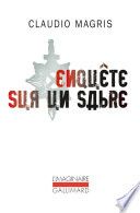 Enquête sur un sabre