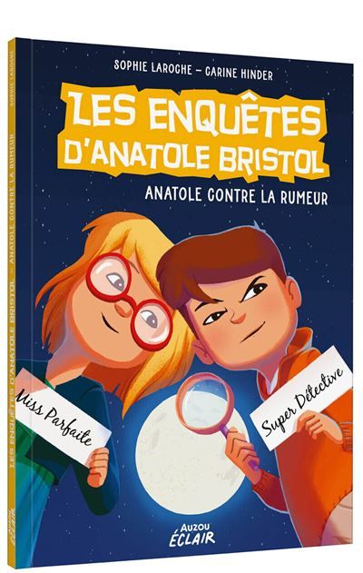 ENQUETES ANATOLE BRISTOL - Tome 11 CONTRE LA RUMEUR NED - Carine Hinder