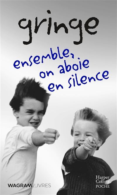 Ensemble, on aboie en silence (Collector) ed.collector