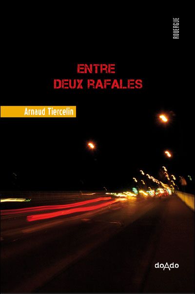 Entre deux rafales