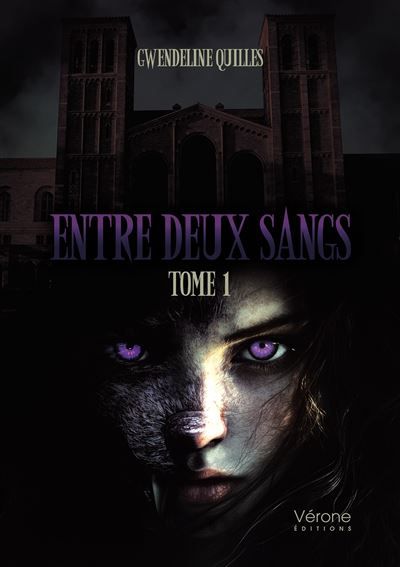 Entre deux sangs - Tome 1 Découverte