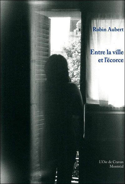 Entre la ville et l'écorce