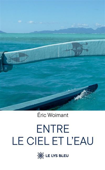 Entre le ciel et l’eau