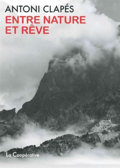 Entre nature et rêve Edition bilingue français-espgnol