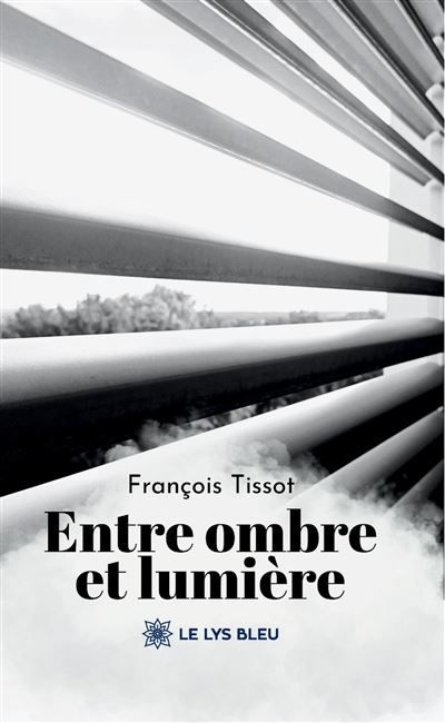 Entre ombre et lumière