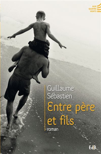 Entre père et fils Roman
