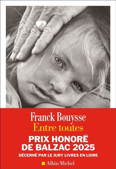 Entre toutes Prix Honoré de Balzac 2025