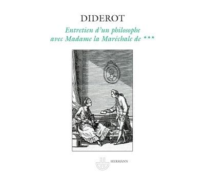 Entretien d'un philosophe avec Madame la Maréchale de***