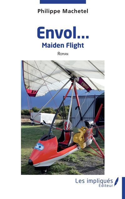 Envol Maiden Flight Roman