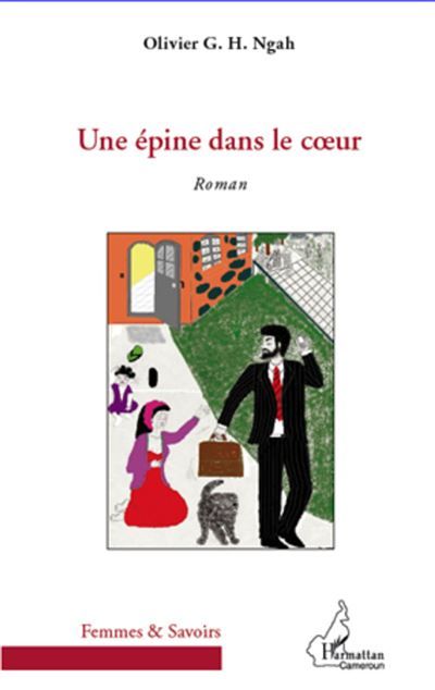 Epine dans le coeur Roman