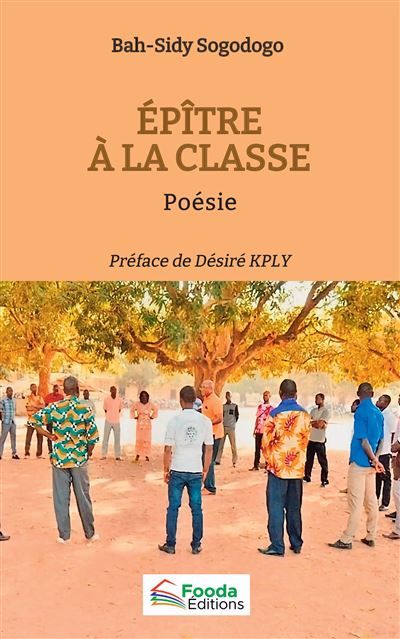 Épître à la classe Poésie - Désiré Kply