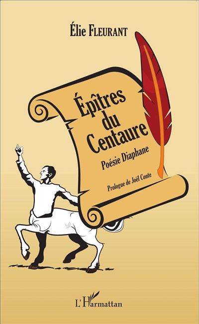 Épîtres du Centaure Poésie Diaphane