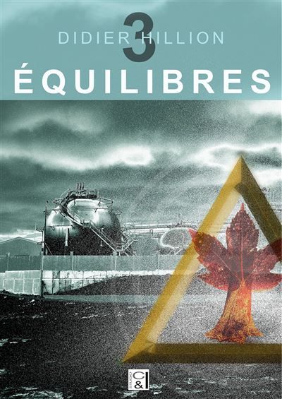 ÉQUILIBRES - Tome 3 Dilemmes