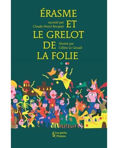 Érasme et le grelot de la Folie