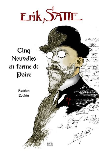 Erik Satie - Cinq Nouvelles en forme de Poire Cinq nouvelles en forme de poire